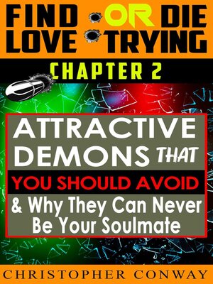 cover image of 'Attractive-Demons' that You Should Avoid and Why They Can Never Be Your Soulmate